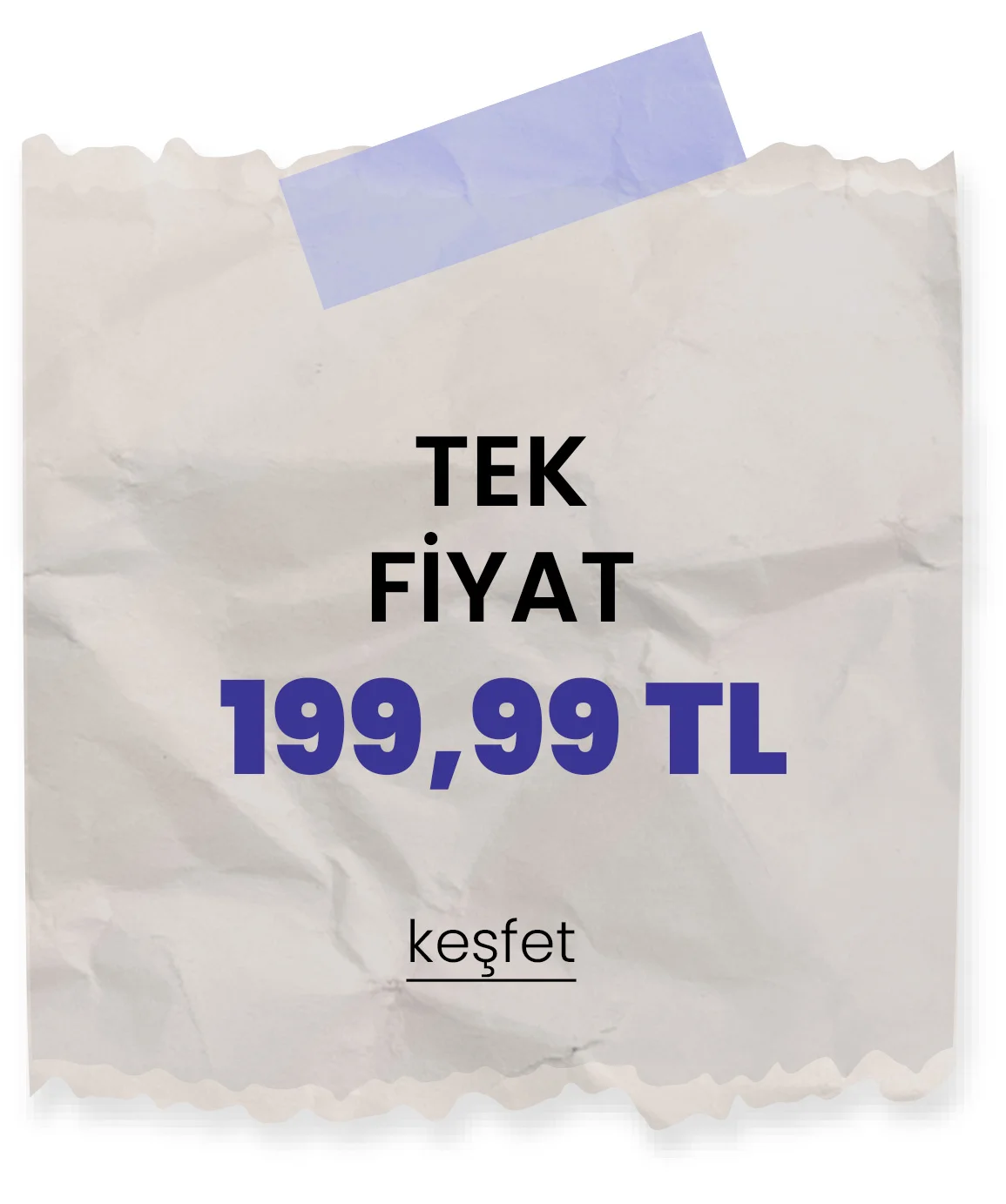 tek fiyat 199 tl