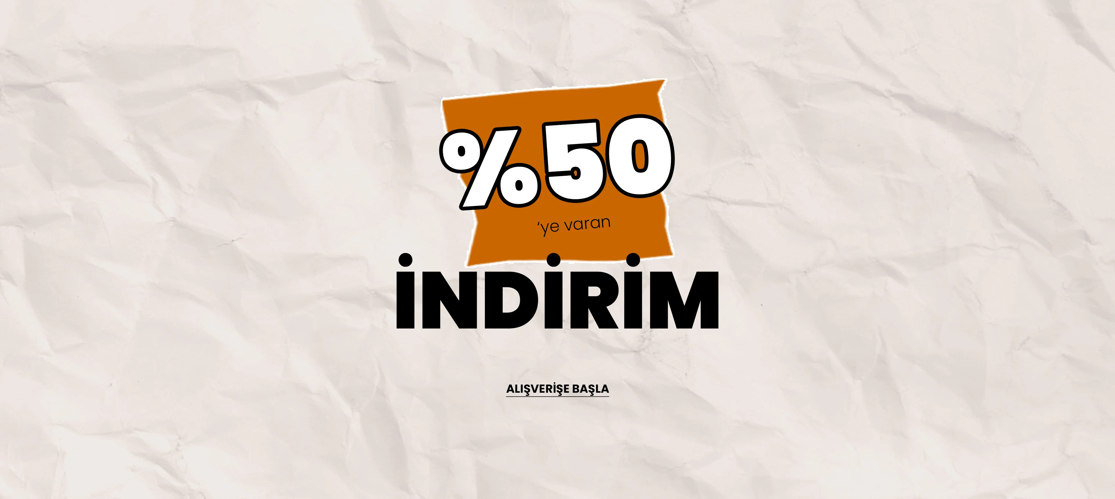 yüzde 50 ye varan indirim