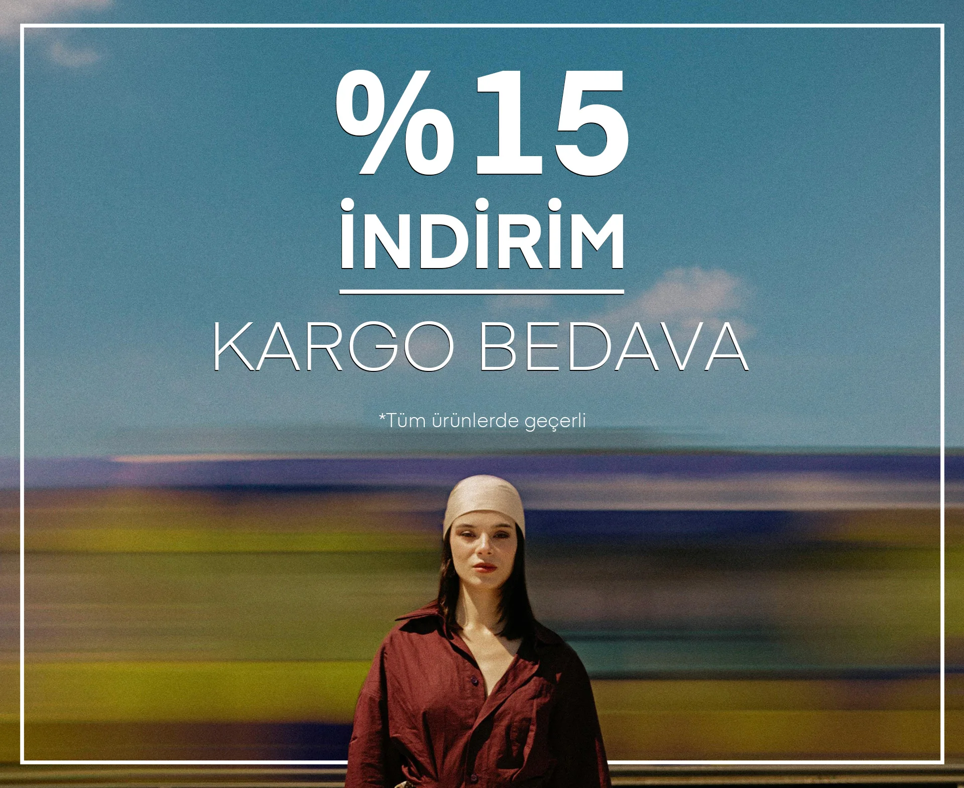 yüzde 15 indirim kargo bedava